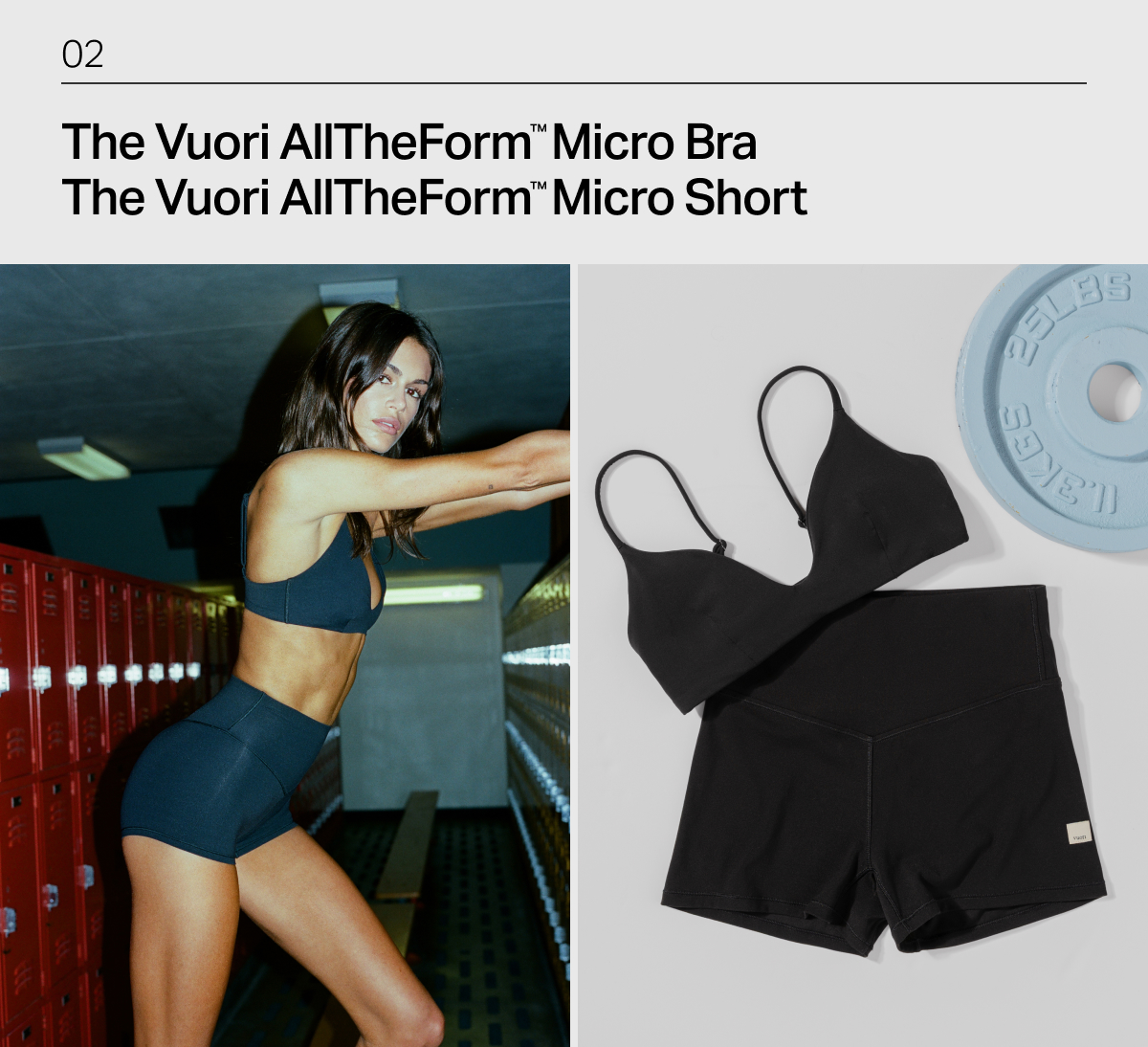 02 - The Vuori AllTheForm Micro Bra + The Vuori AllTheForm Micro Short
