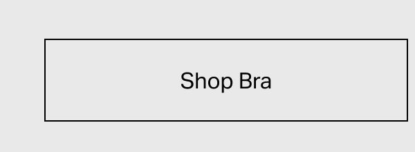 Shop Bra