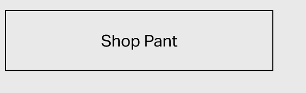 Shop Pant