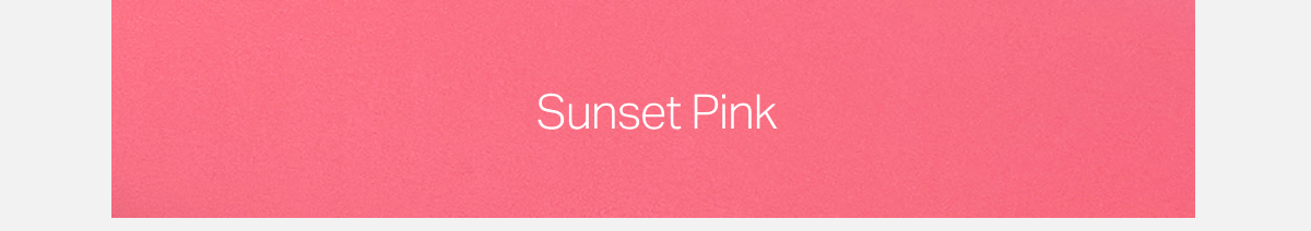 Sunset Pink