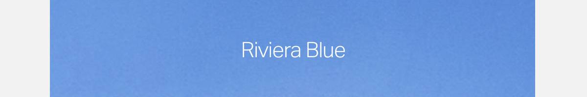 Riviera Blue