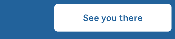 See you there