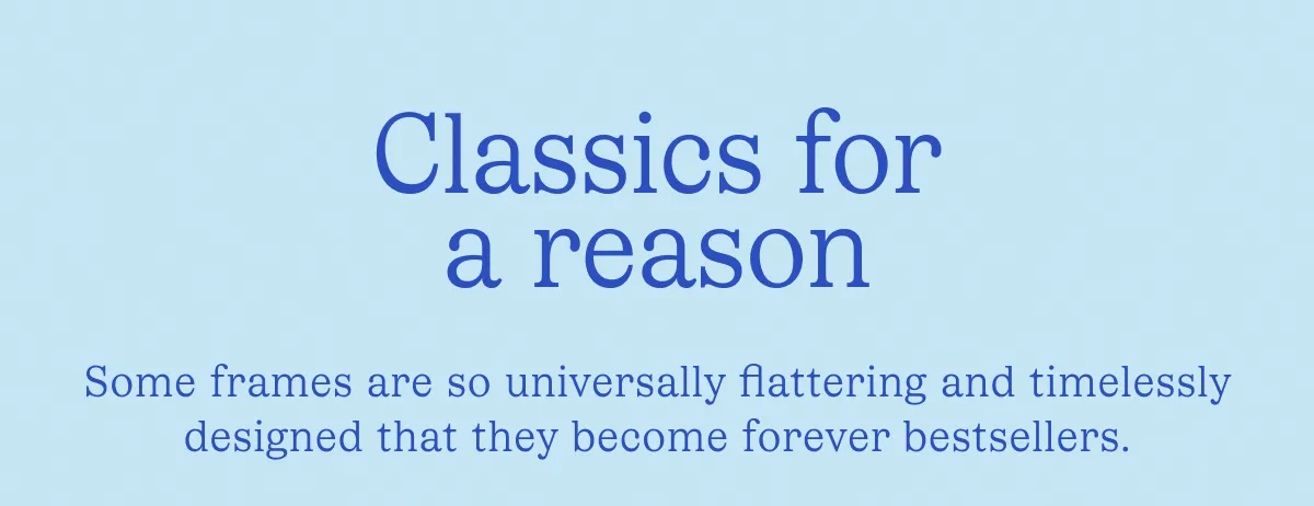 Classics for a reason