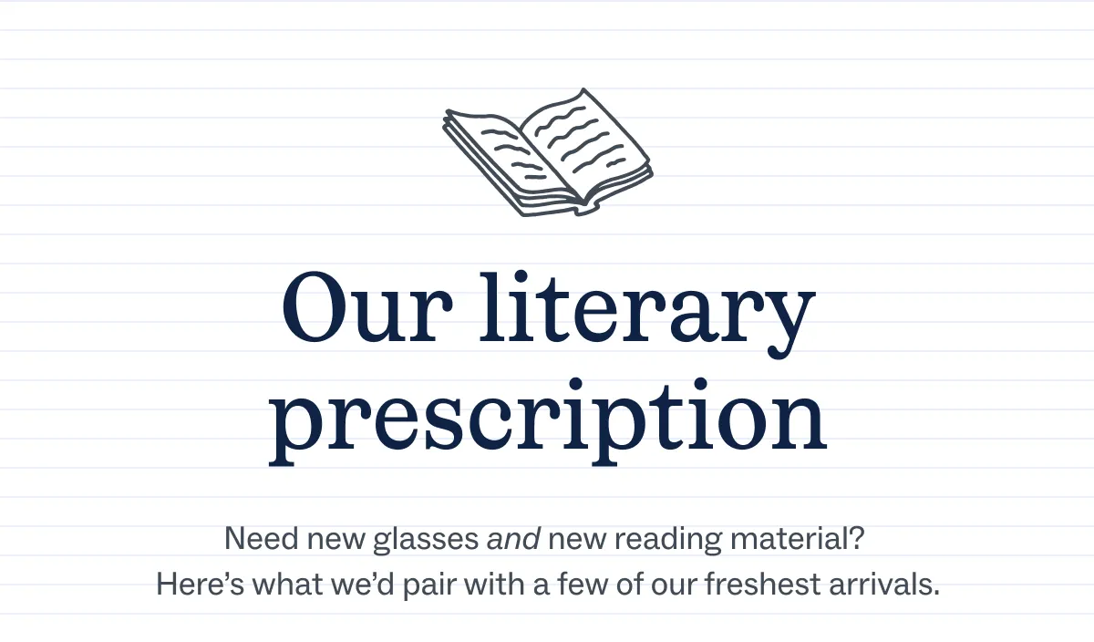 Our literary prescription