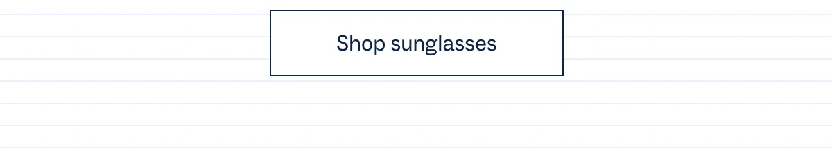 Shop sunglasses