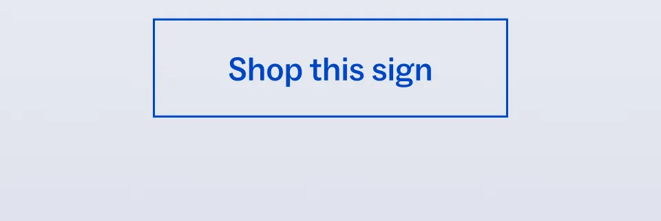 Shop this sign