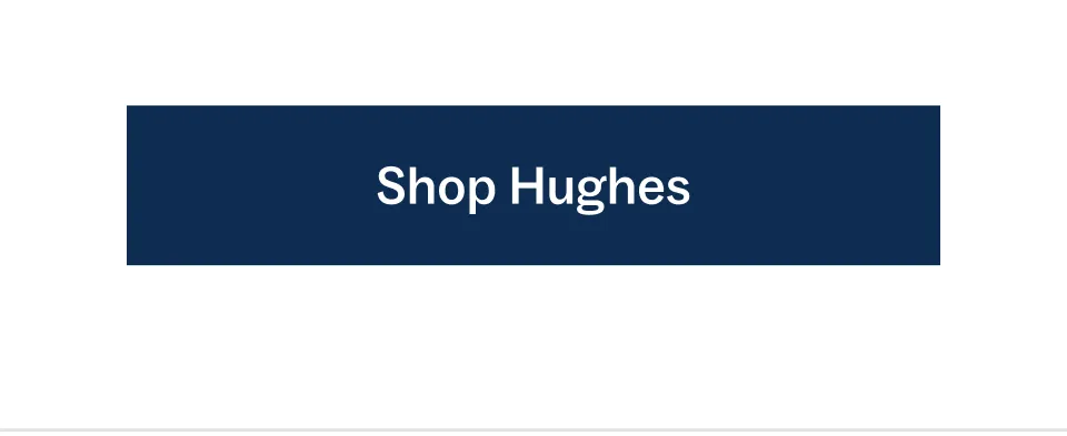 Shop Hughes