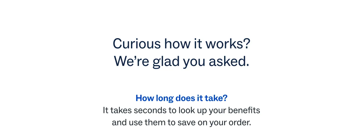 Check your benefits
