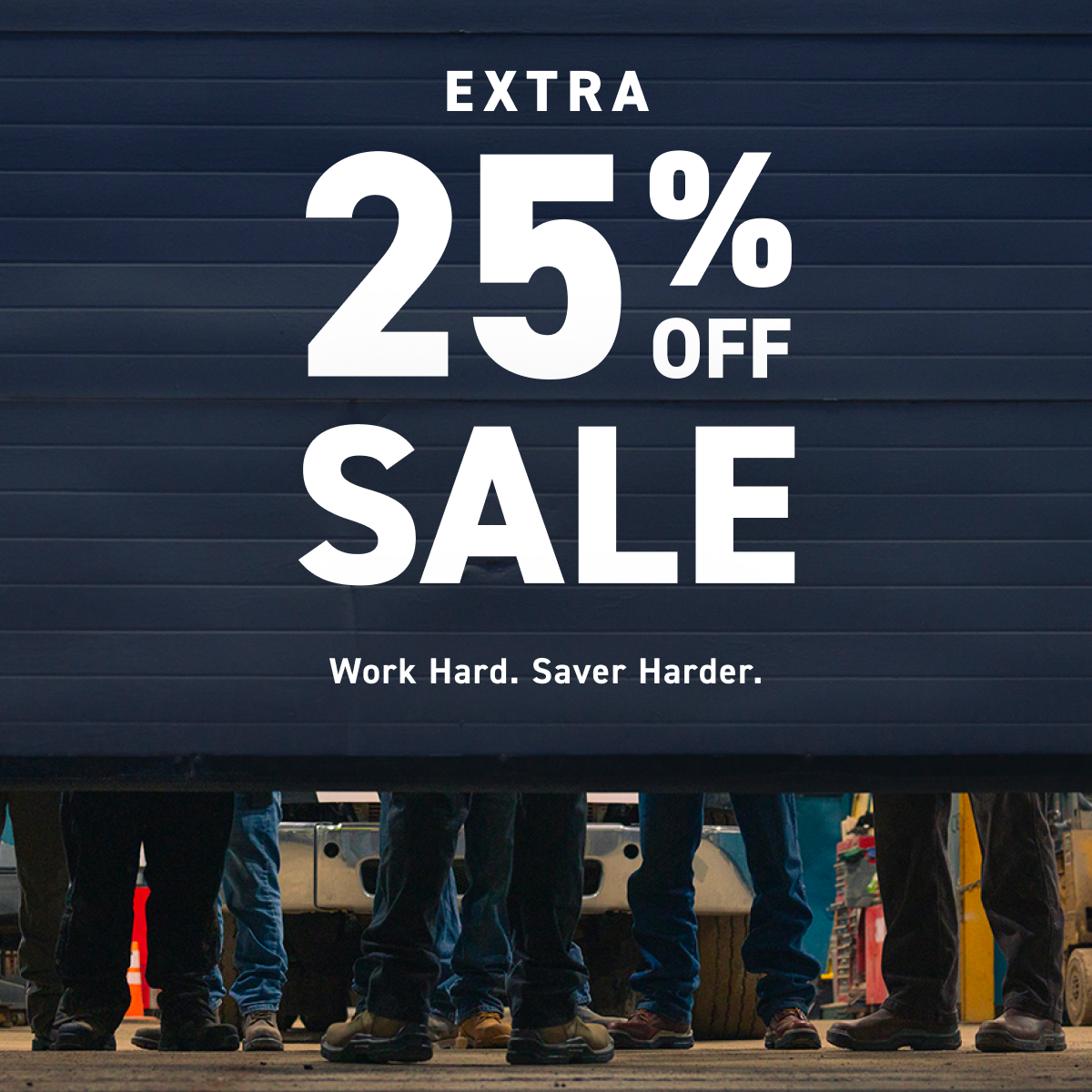 Wolverine - EXTRA 25% OFF SALE - WORK HARD. SAVE HARDER.