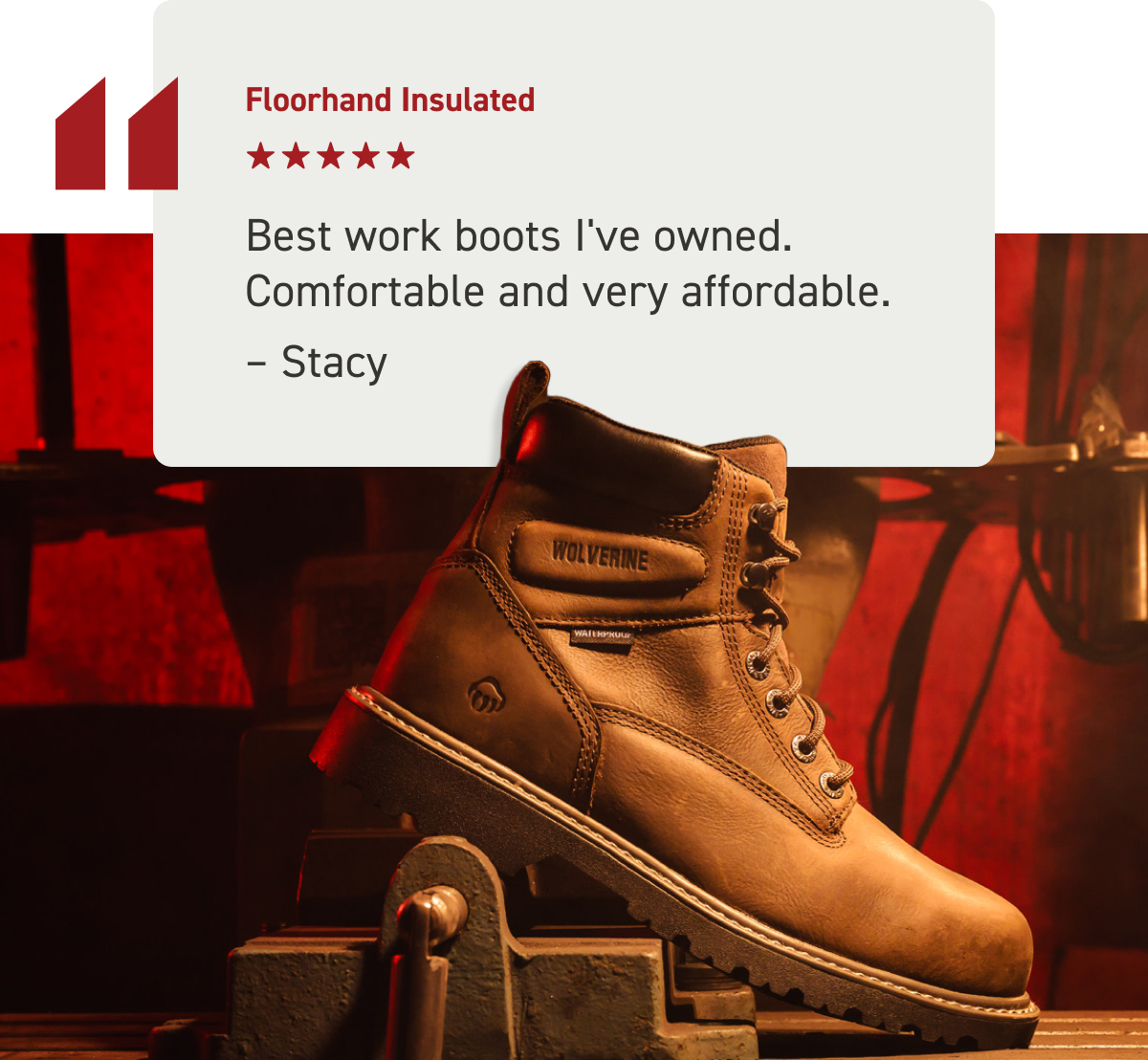 Wolverine - Floorhand Insulated, Best work boots I have owned. Comfortable and very affordable. - Customer review, Stacy.