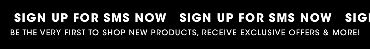 SIGN UP FOR SMS