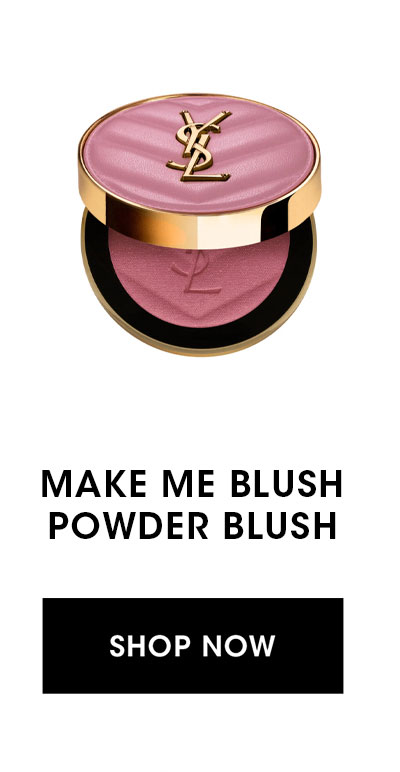 MAKE ME BLUSH POWDER BLUSH