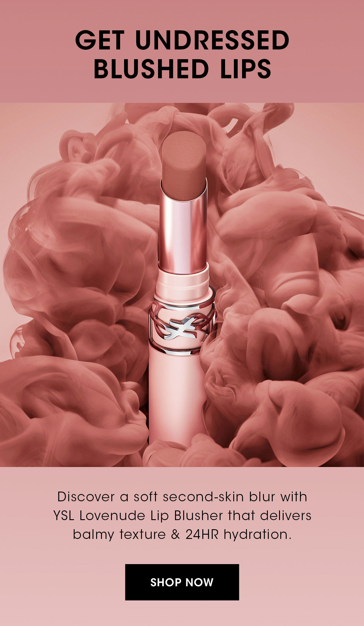 GET UNDRESSED BLUSHED LIPS