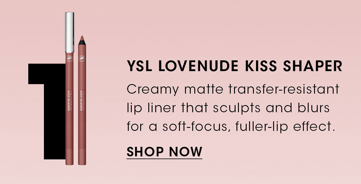 YSL LOVENUDE KISS SHAPER