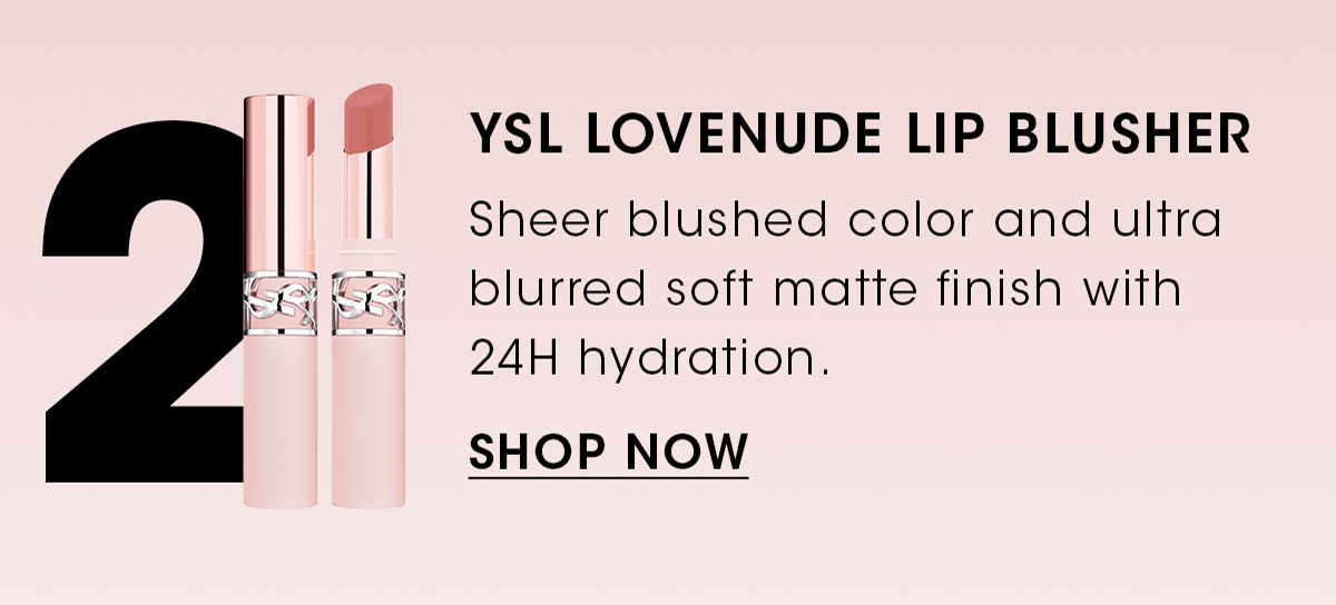 YSL LOVENUDE LIP BLUSHER