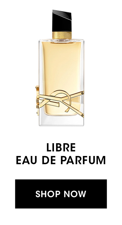 LIBRE EAU DE PARFUM