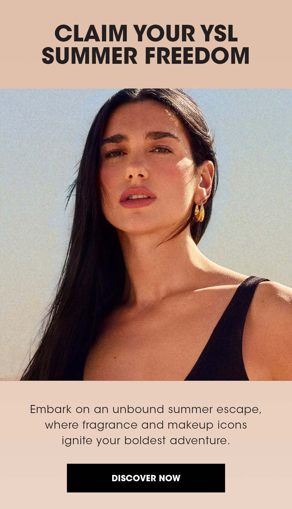 CLAIM YOUR YSL SUMMER FREEDOM