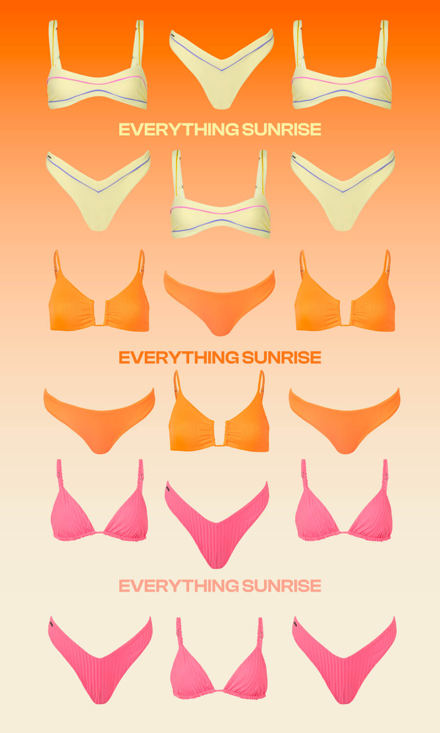 Everything Sunrise