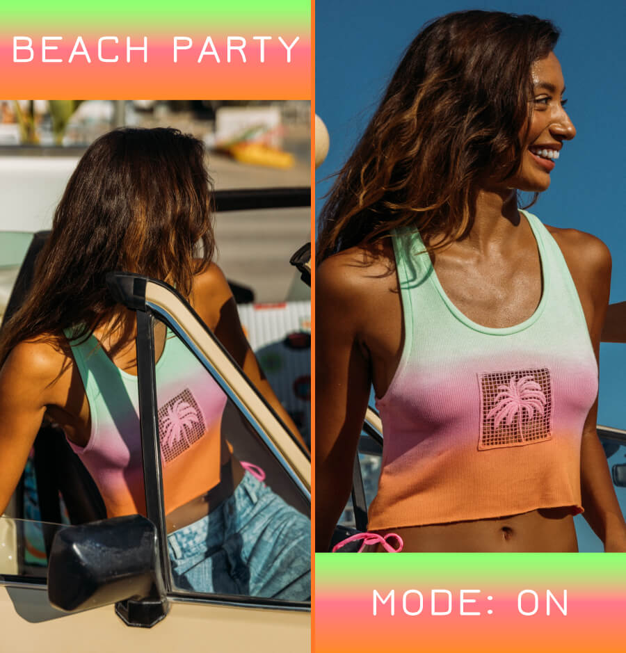 Beach party mode: ON 