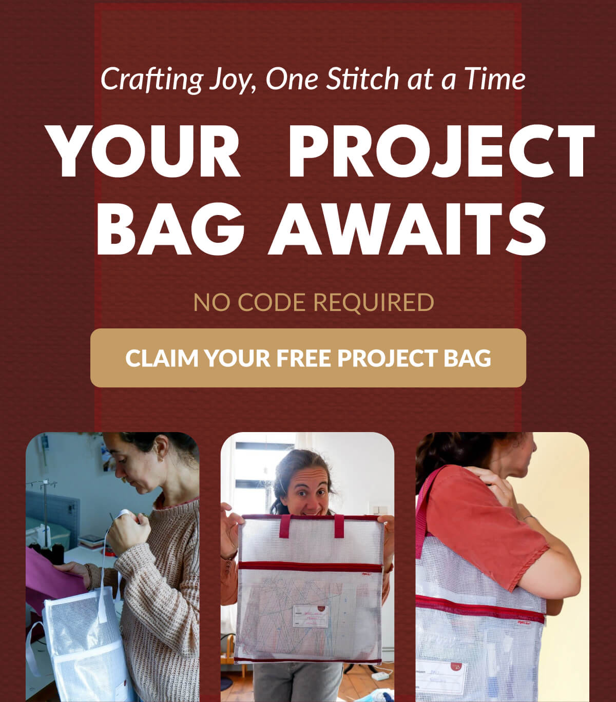 Crafting Joy, One Stitch at a Time | YOUR PROJECT BAG AWAITS | NO CODE REQUIRED [CLAIM YOUR FREE GIFT]