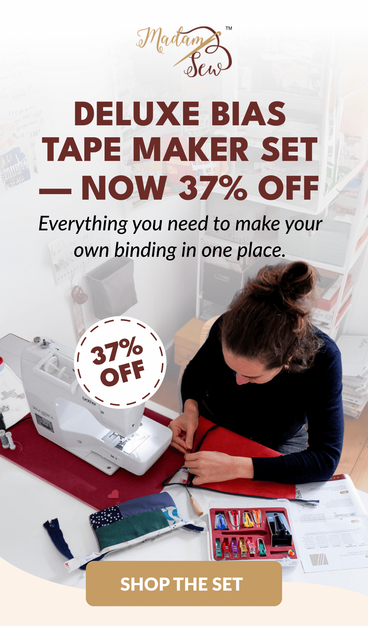 DELUXE BIAS TAPE MAKER SET - NOW 37% OFF | Everything you need to make your own binding in one place. [SHOP THE SET]