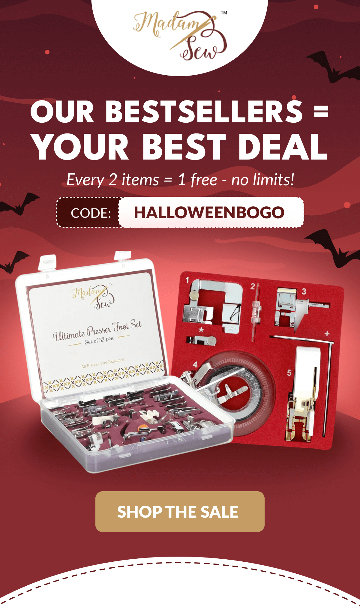 OUR BESTSELLERS = YOUR BEST DEAL | Every 2 items = 1 free - no limits! CODE: HALLOWEENBOGO | [SHOP THE SALE]