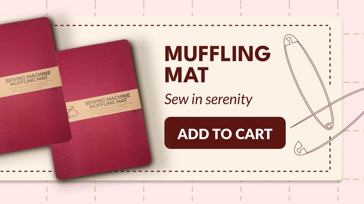 MUFFLING MAT | Sew in serenity ADD TO CART [ADD TO CART]