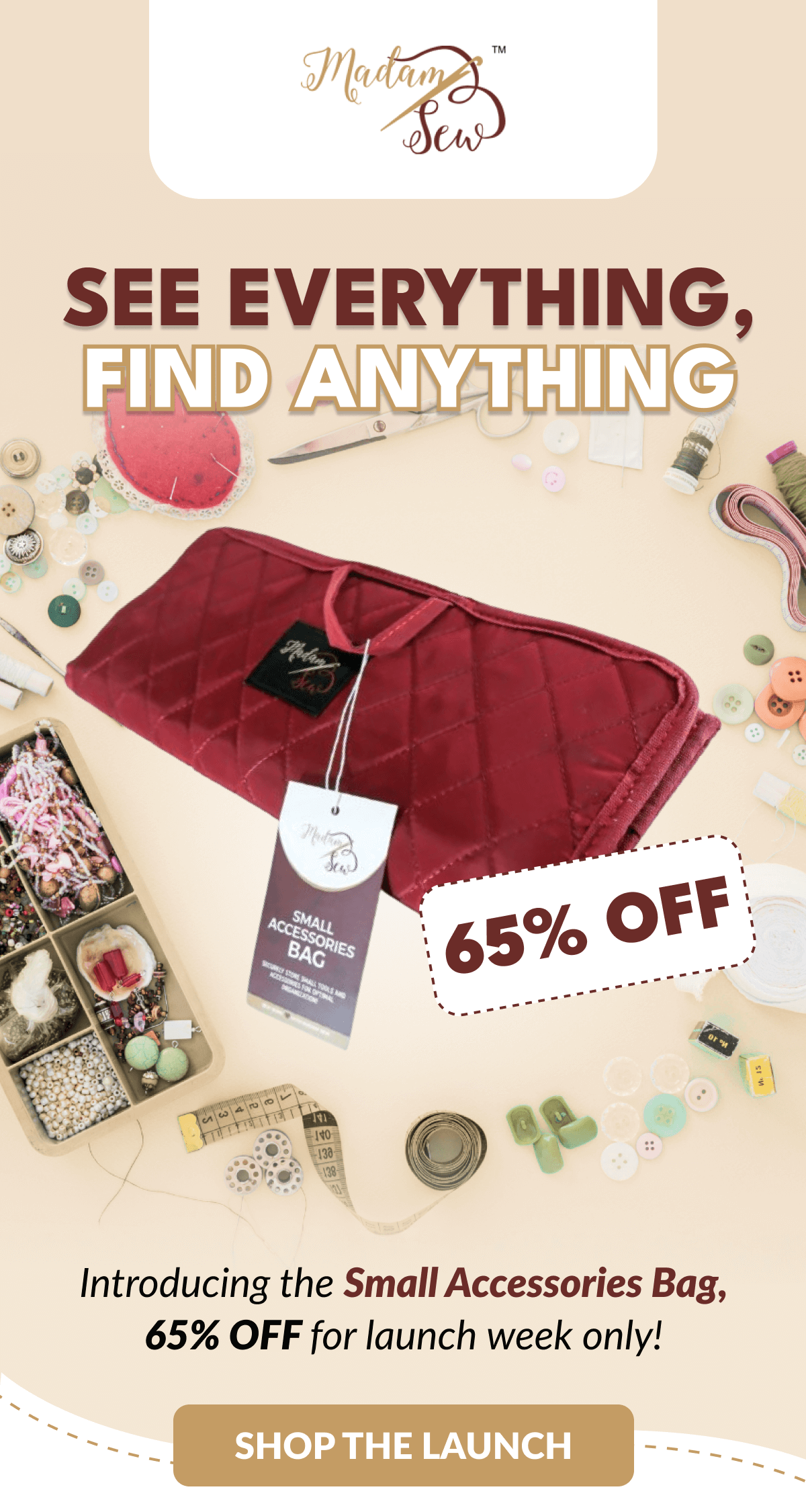 SEE EVERYTHING, FIND ANYTHING | Introducing the Small Accessories Bag, 65% OFF for launch week only! [SHOP THE LAUNCH]