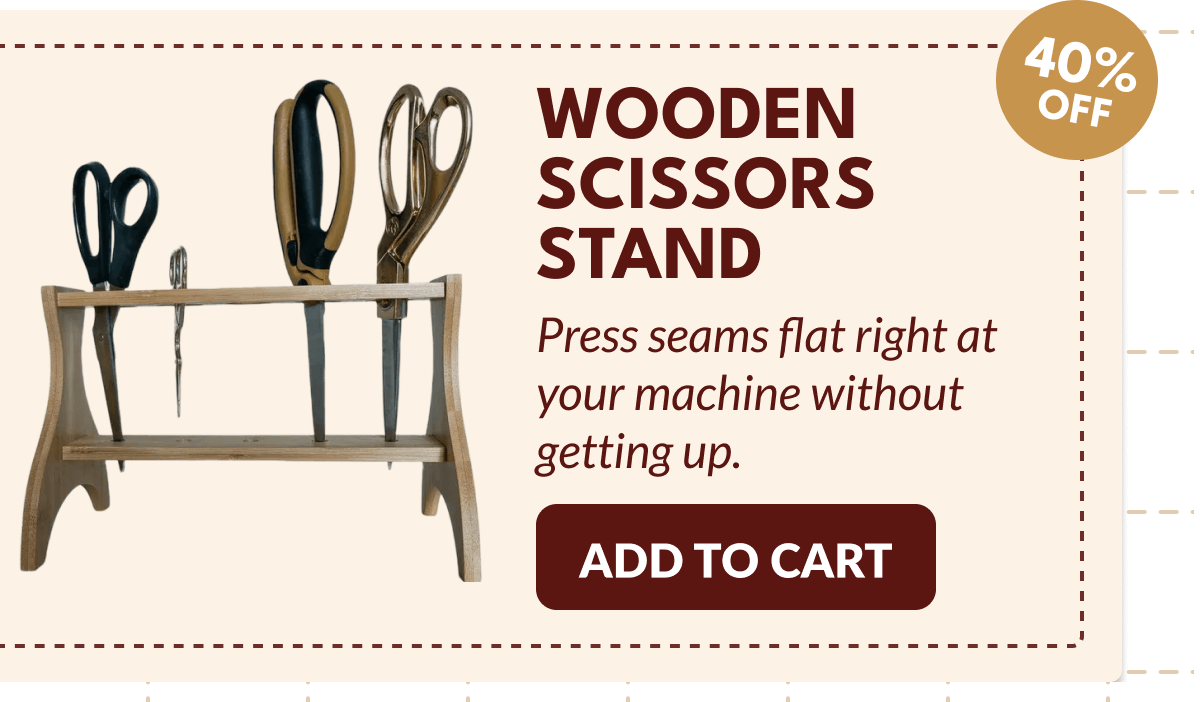 WOODEN SCISSORS STAND | Press seams flat right at your machine without getting up. [ADD TO CART]