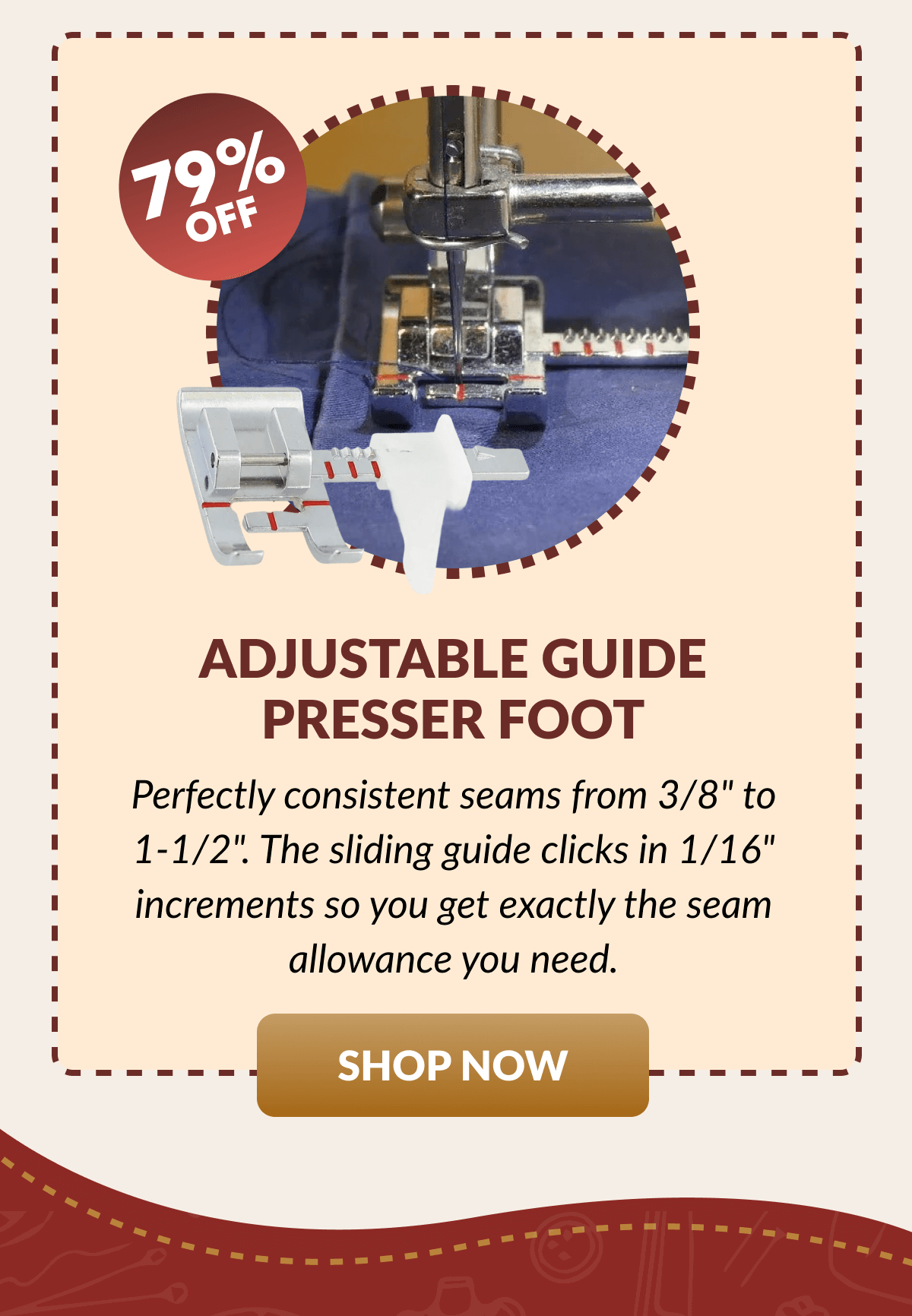 ADJUSTABLE GUIDE PRESSER FOOT | Perfectly consistent seams from 3/8