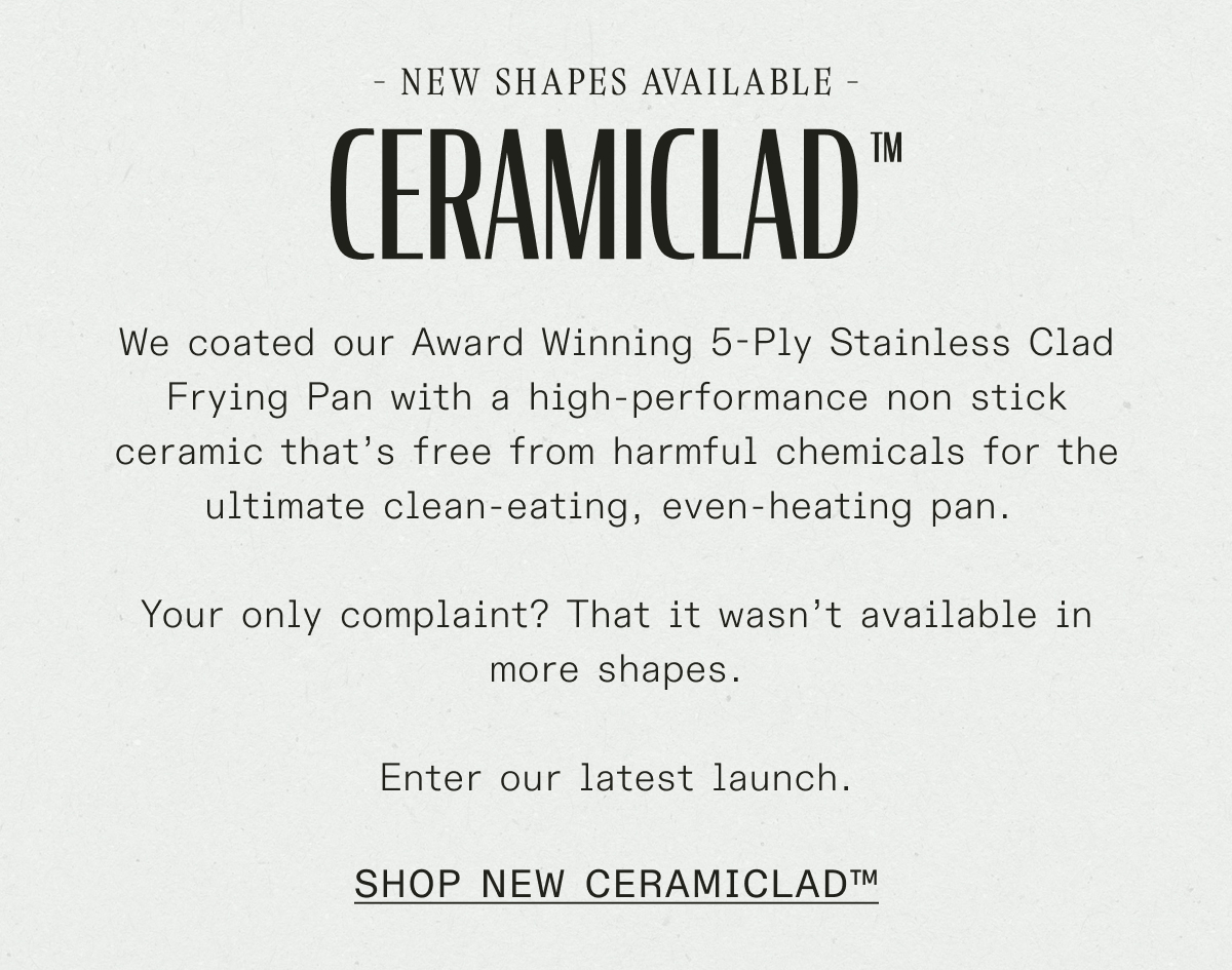 Shop New Ceramiclad!