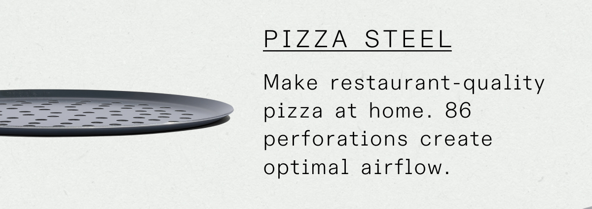 Make restaurant-quality pizza at home. 86 perforations create optimal air flow.