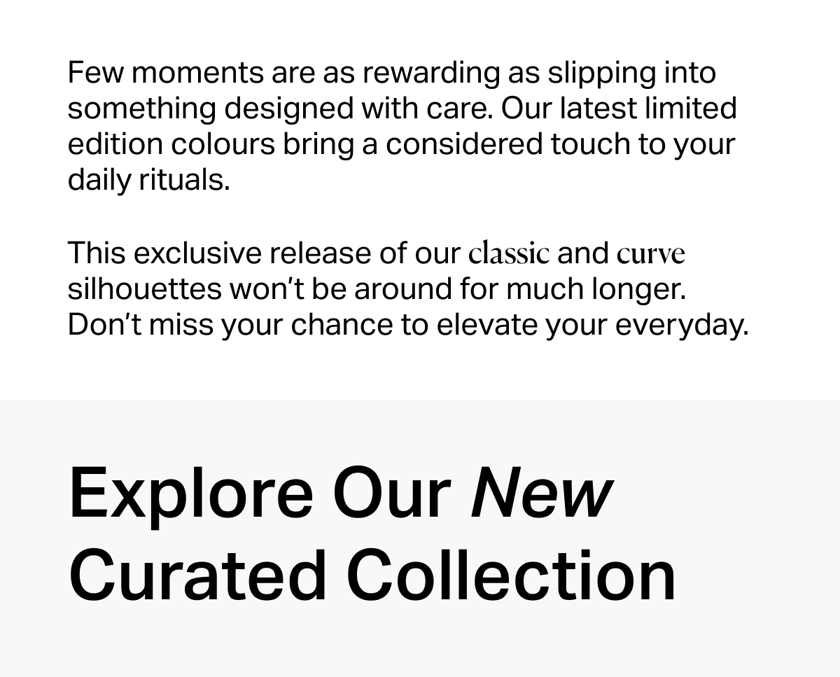 Explore Our New Curated Collection