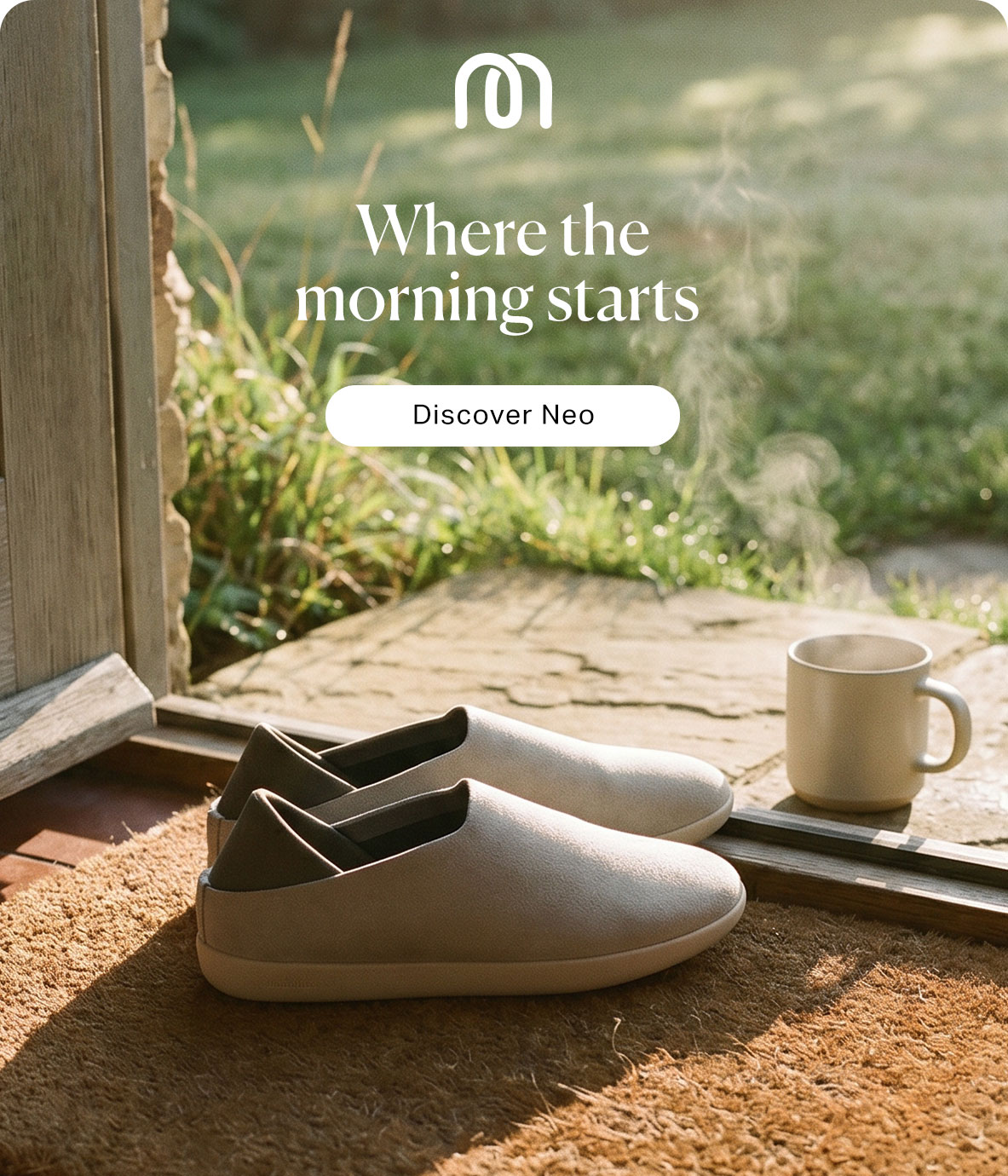 Where the morning starts - Discover Neo