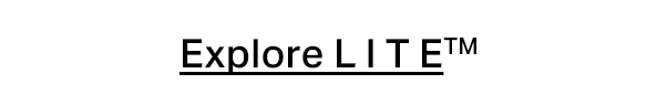 Explore LITE