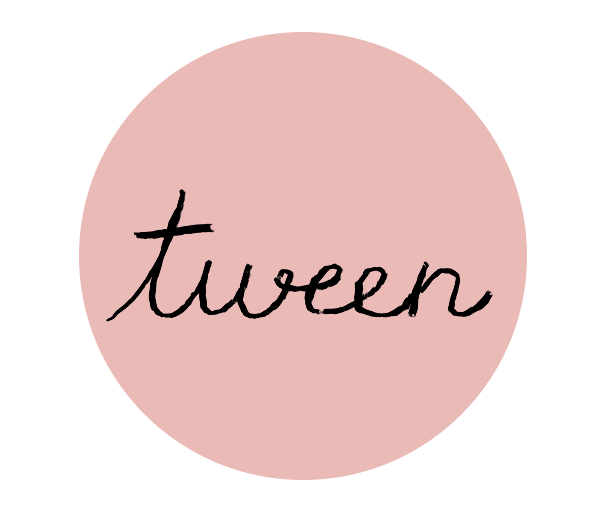 Tween