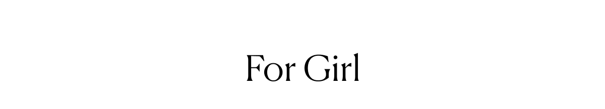 For Girl