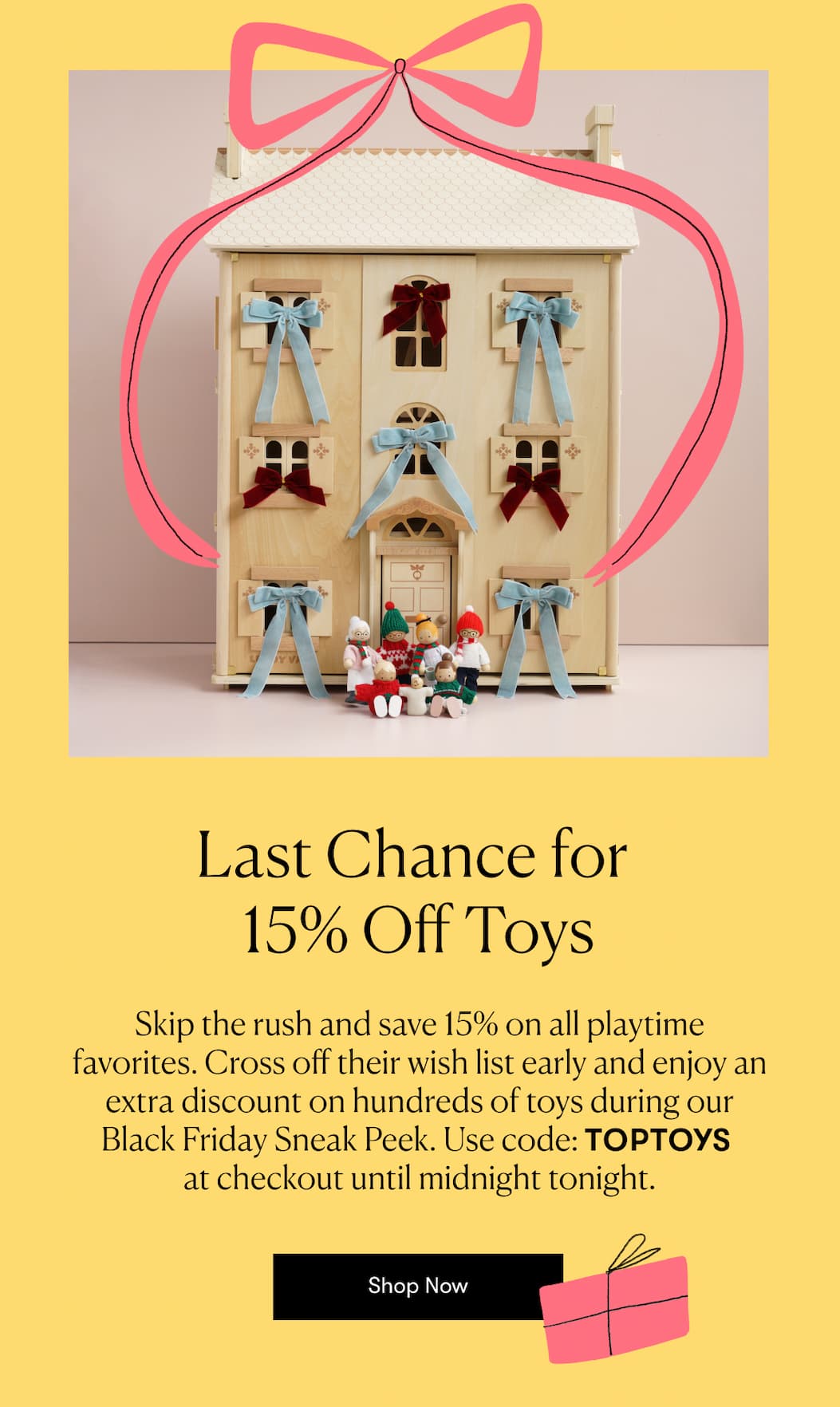 Last Chance for 15% Off Toys