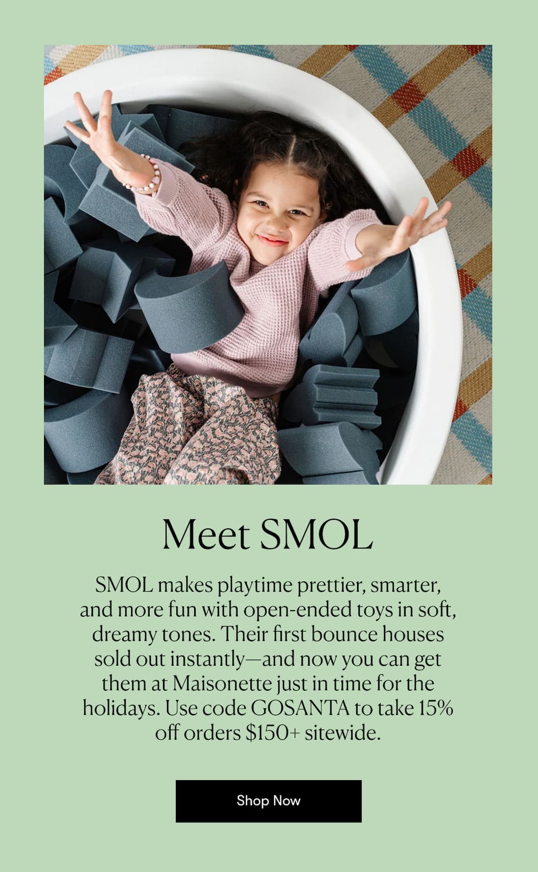 Meet SMOL