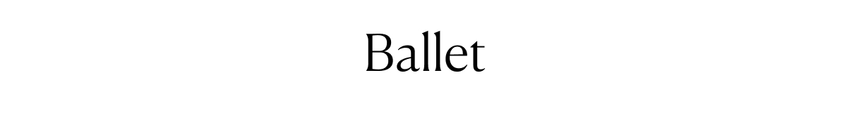 Ballet