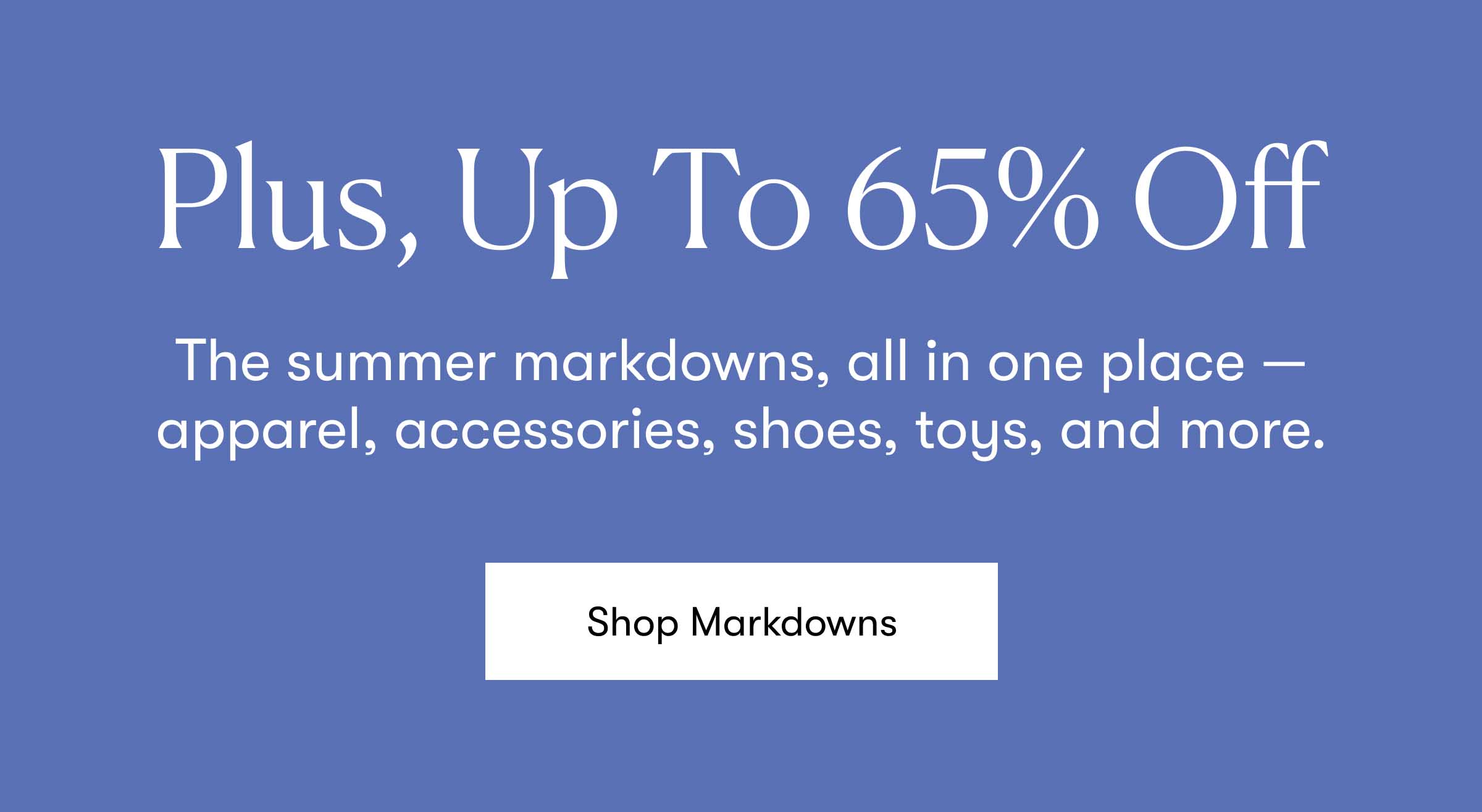 Plus, Up To 65% off