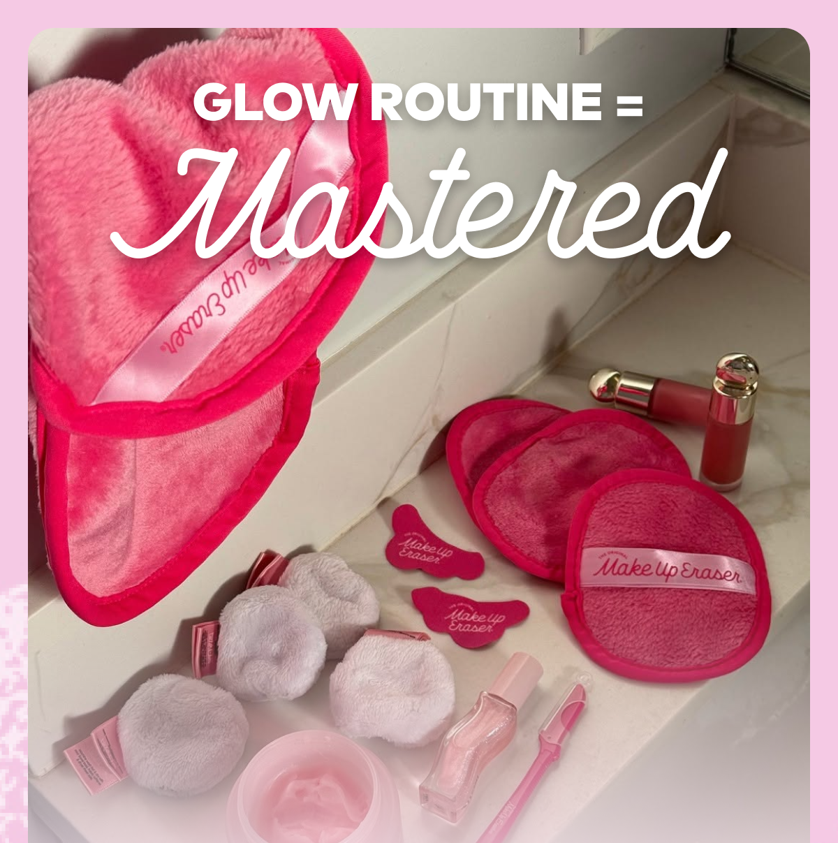 Glow Routine Mastered