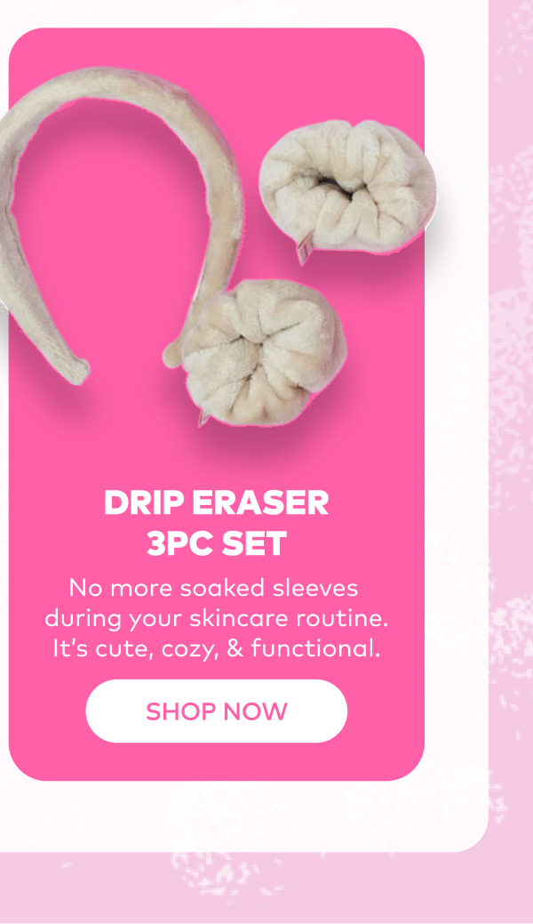 Drip Eraser