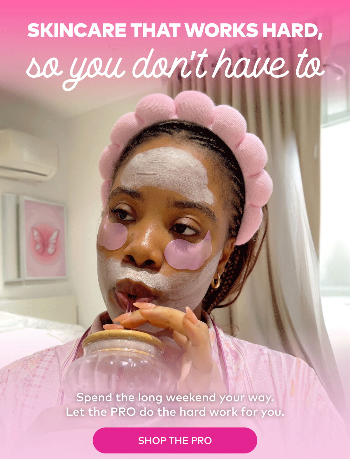 Skincare that works hard, so you don't have to. 