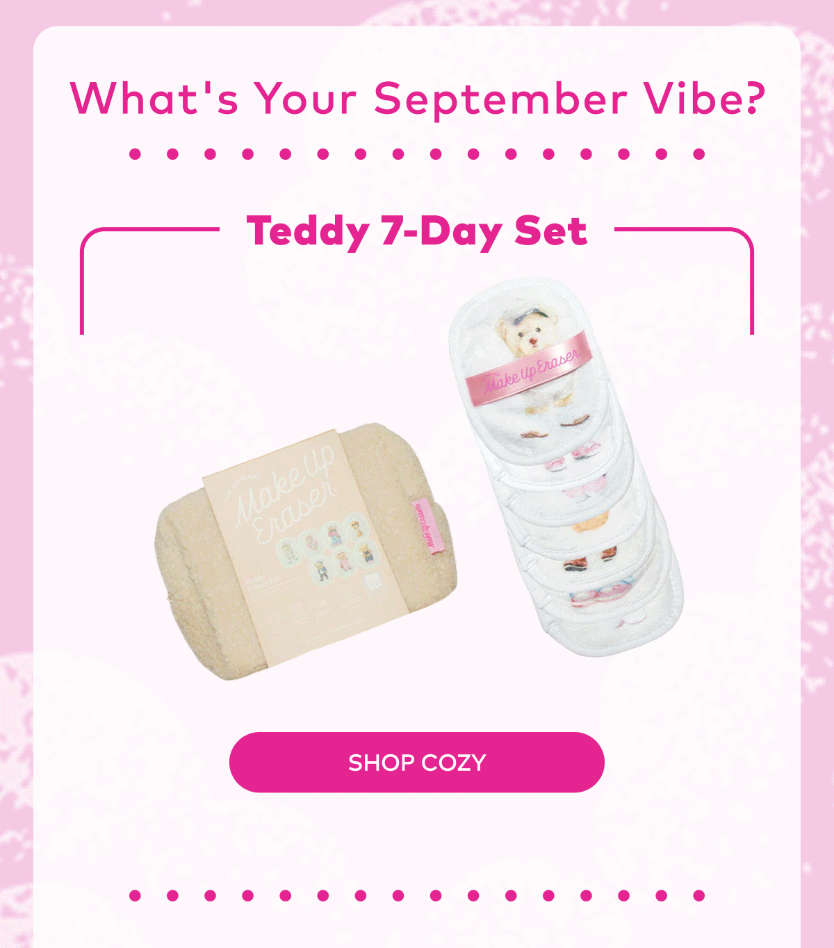 Teddy 7-Day Set
