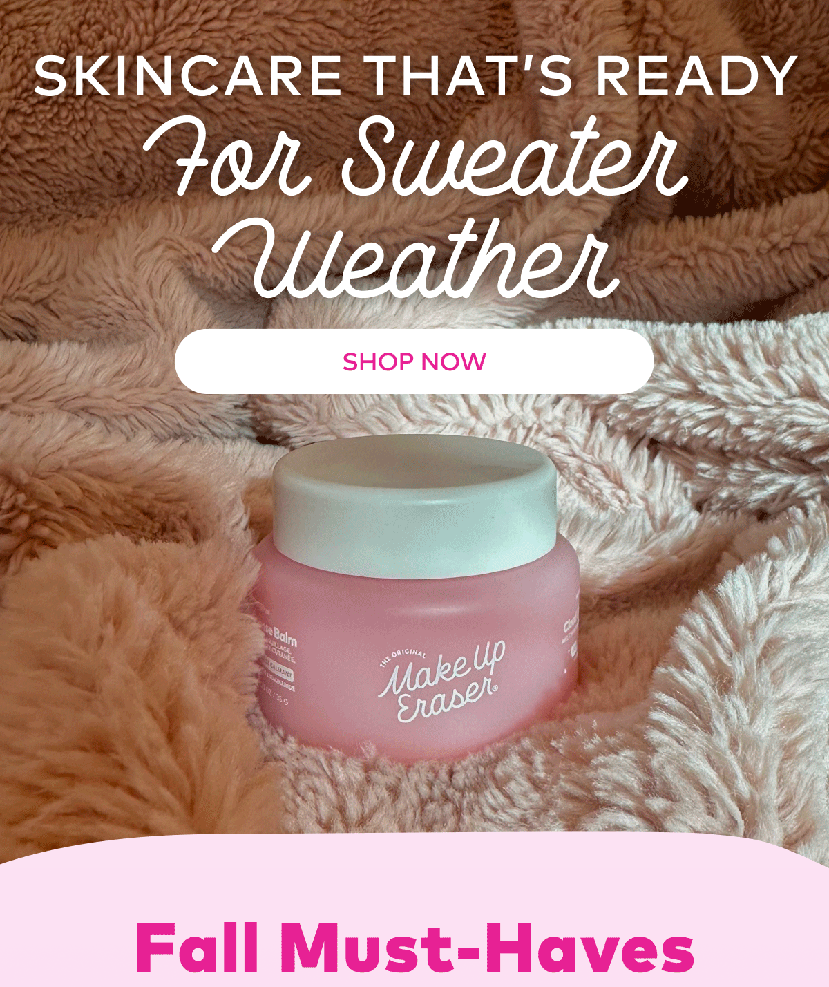 Skincare That's Ready For Sweater Weather