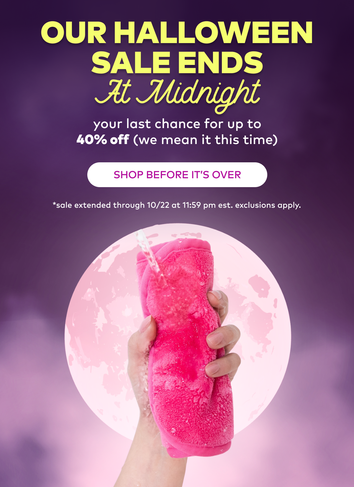 Our Halloween Sale Ends At Midnight (We mean it this time!)