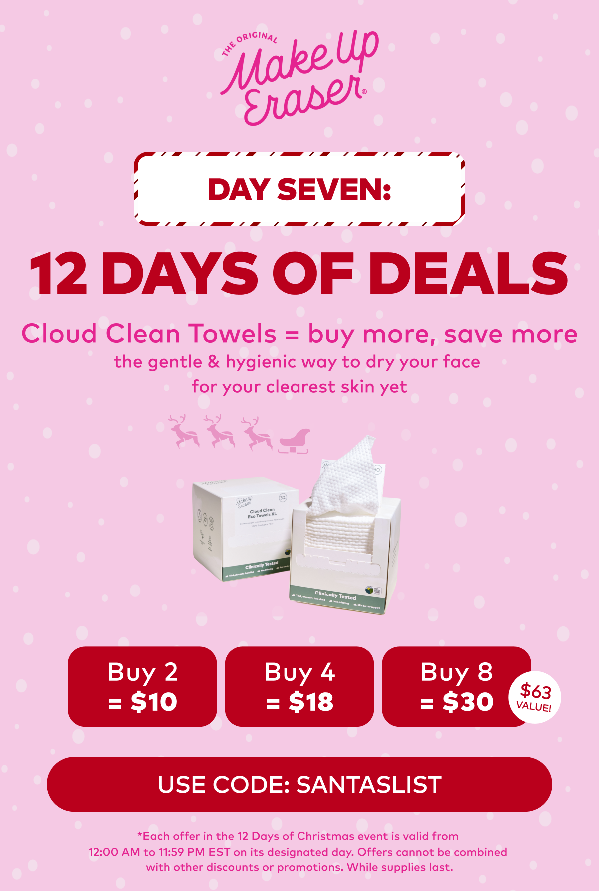 Deal 7: Buy more, save more on our Cloud Clean Towels.