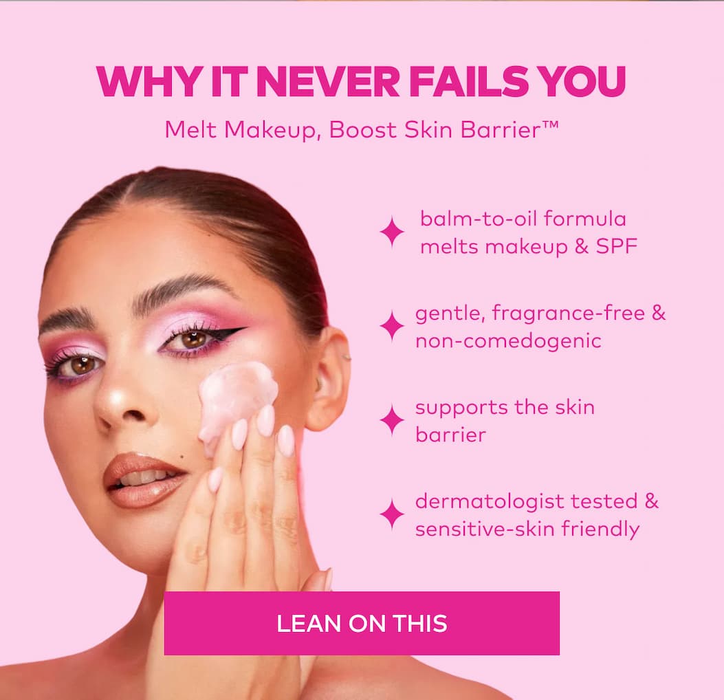 Melt Makeup, Boost Skin Barrier