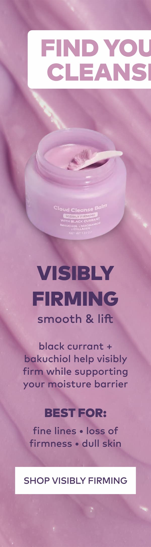 Shop Visibly Firming Cloud Cleanse Balm
